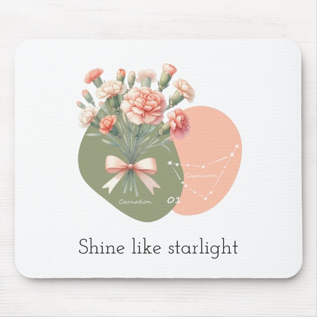 Shine like Starlight Text PinkCarnation Capricorn Mousepad (Vorne)