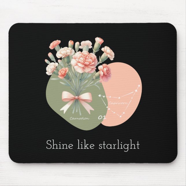 Shine like Starlight Text PinkCarnation Capricorn Mousepad (Vorne)