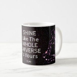 Shine like the full Universe Rumi Kaffeetasse