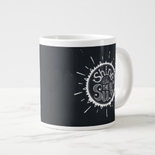 Shine like the Sun Jumbo-Tasse