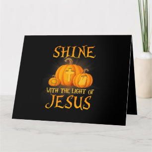 Shine mit dem Licht Jesu Christlichen Halloween Karte