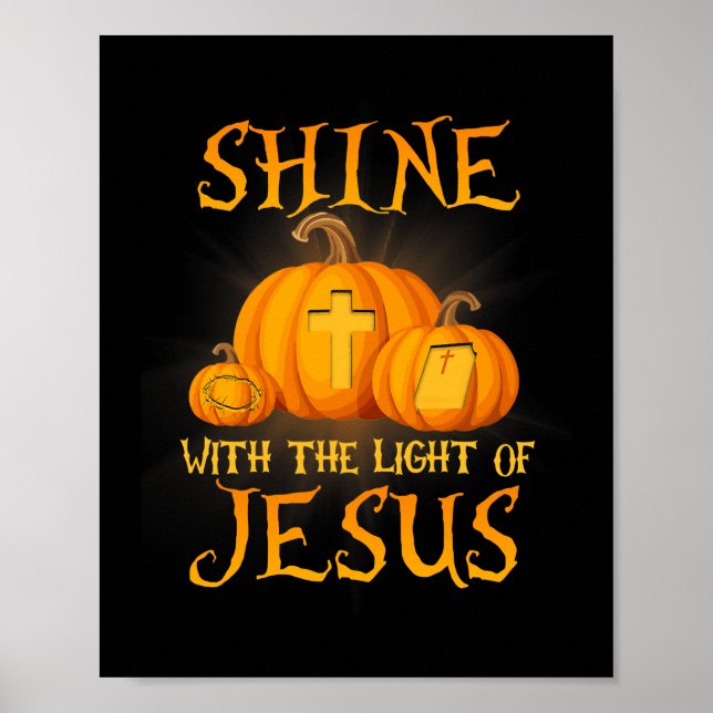 Shine mit dem Licht Jesu Christlichen Halloween Poster (Vorne)