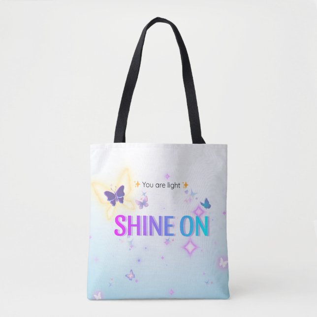 ✨ Shine on Butterfly Tasche - Sie sind eine leicht (Vorderseite)