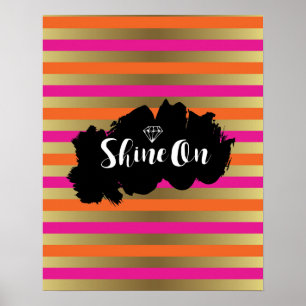 Shine on Pink, Pink & Imitate Gold Metallstreifen Poster