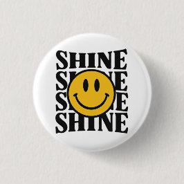 SHINE Retro Smiley Face Bold Typography Button