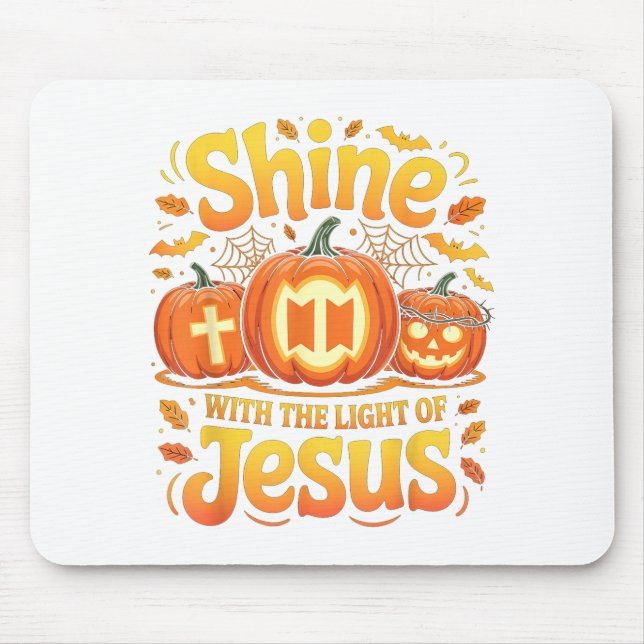 Shine With The Light Of Jesus Christian Halloween  Mousepad (Vorne)