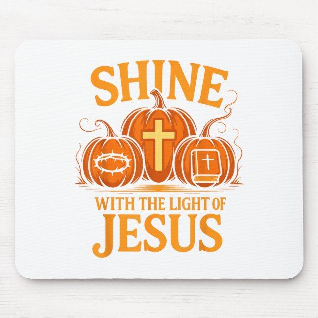 Shine With The Light Of Jesus Christian Halloween  Mousepad (Vorne)