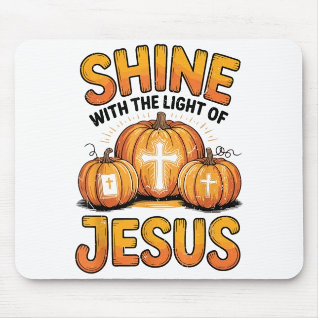Shine With The Light Of Jesus Halloween Christian  Mousepad (Vorne)