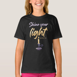 Shine your light - Matthew 5:16 Women & Girls T-Shirt