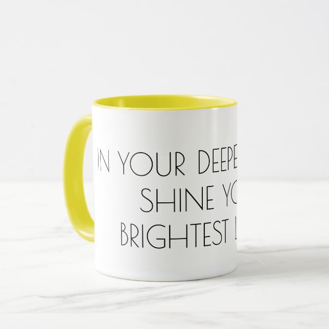 Shine your light Text, inspirierende Motivation Tasse (Vorderseite Links)
