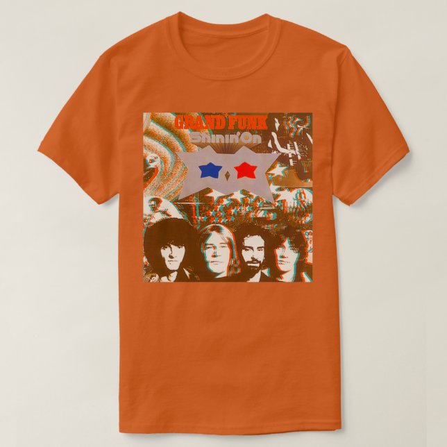 Shinin x27On Grand Funk Railroad T-Shirt (Design vorne)