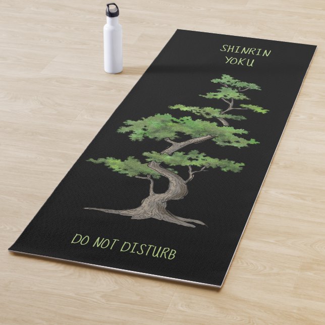Shinrin~Yoku Do Not Disturb Tree Bathing Yogamatte (Beispiel)