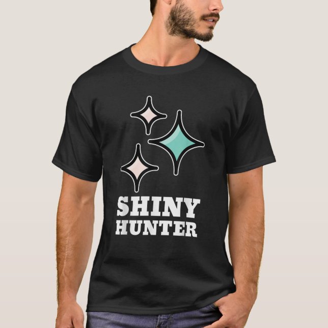 Shiny Hunter Funny Gamer T Shirt (Vorderseite)