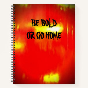 Shiny Red Sei Bold oder Go Zuhause Notizbuch