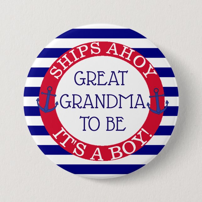 Ships Ahoy, sein Boy Baby Shower Oma zu sein Button (Vorderseite)