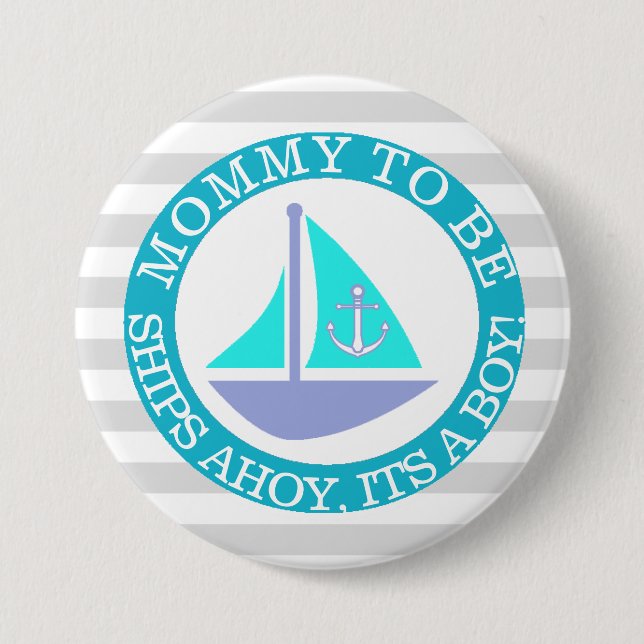 Ships Ahoy, seine Jungs-Baby-Duschtaste Button (Vorderseite)