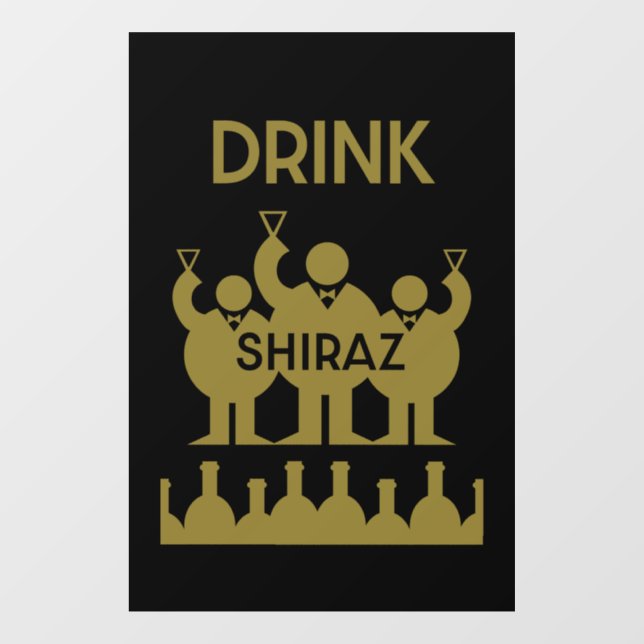 Shiraz Wine Drinkers Fensteraufkleber (Blatt)