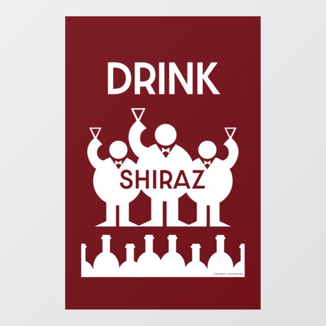 Shiraz Wine Drinkers Fensteraufkleber (Blatt)