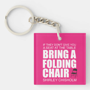 Shirley Chisholm Faltstuhl Pink Schlüsselanhänger