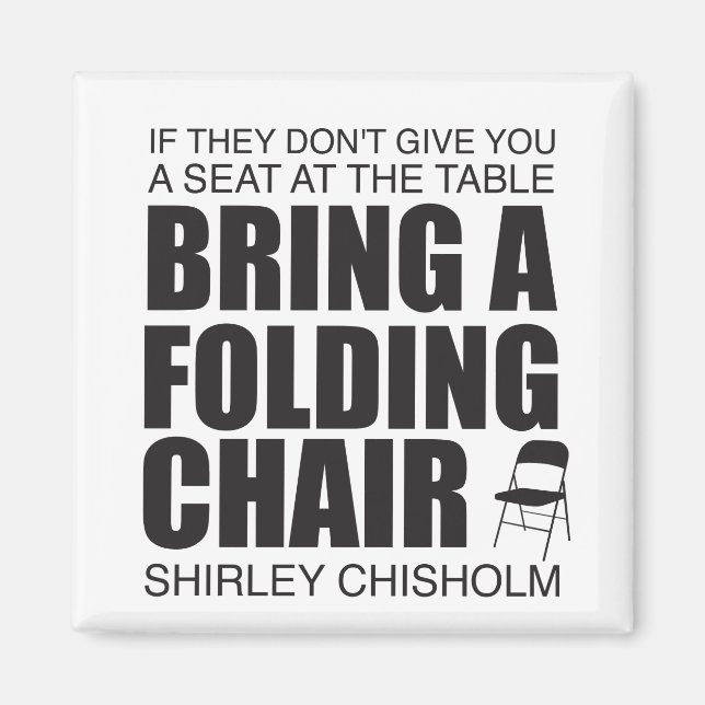 Shirley Chisholm Folding Chair Magnet (Vorne)