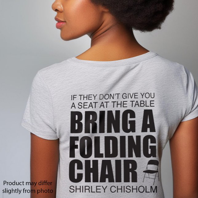 Shirley Chisholm Folding Chair T-Shirt (Von Creator hochgeladen)