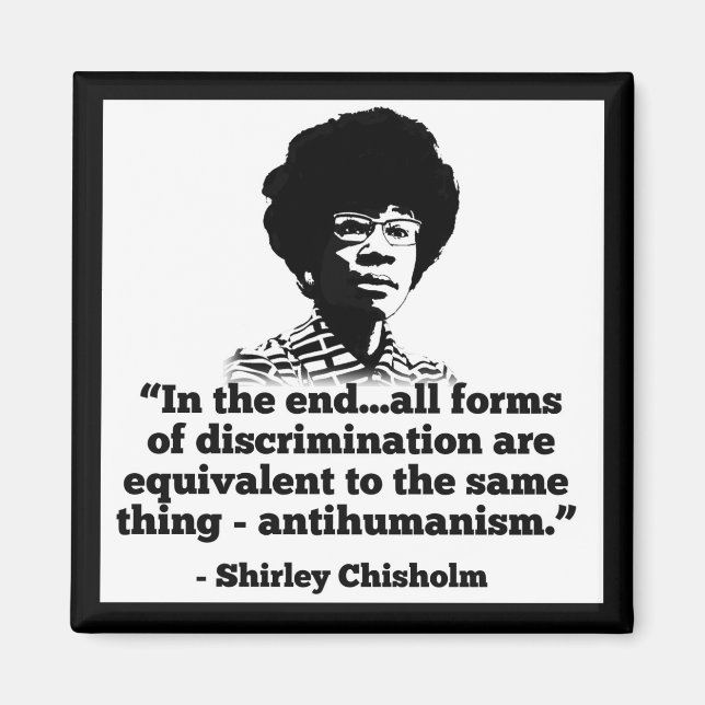 Shirley Chisholm-Magnet Magnet (Vorne)