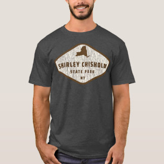 Shirley Chisholm Staat Park New York Tree Log Text T-Shirt