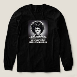 Shirley Chisholm zitieren Black Life Materie Tri-Blend Shirt