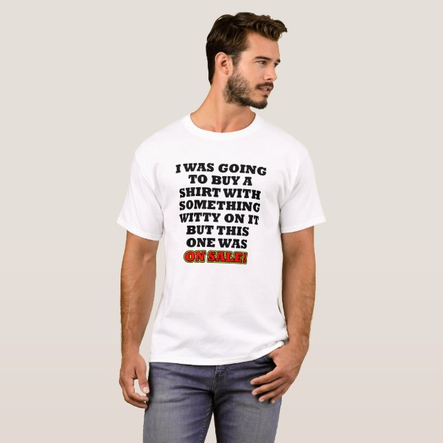 Shirt auf Sale Funny Tshirt (Vorne ganz)