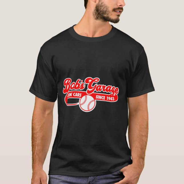 Shirt Bobs Garage Baseball Team (Vorderseite)