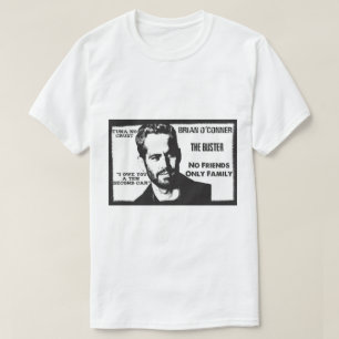Shirt Brians O'Conner