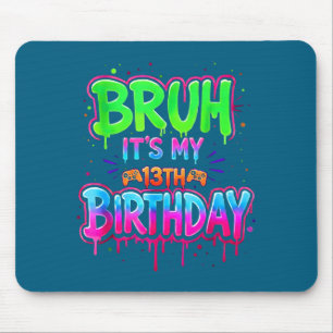 Shirt Bruh 13. Geburtstag Gamer Drip Mousepad