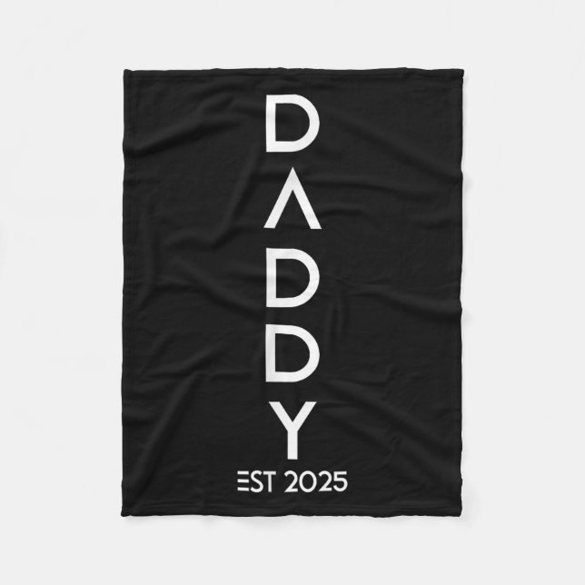 Shirt Daddy Est 2025 New Dad Baby Reveal Gift Tee  Fleecedecke (Vorderseite)