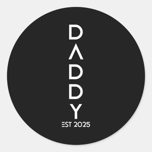 Shirt Daddy Est 2025 New Dad Baby Reveal Gift Tee  Runder Aufkleber (Vorderseite)