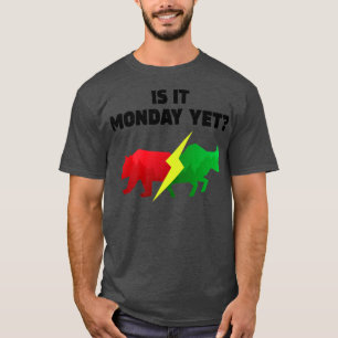 Shirt der Bullen oder Bären Börse Noch Montag I