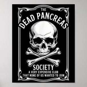 Shirt der toten Bauchspeicheldrüse Poster