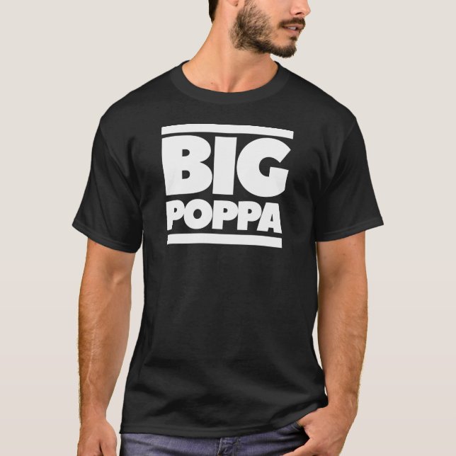 Shirt des großen Poppa-Vaters (Vorderseite)