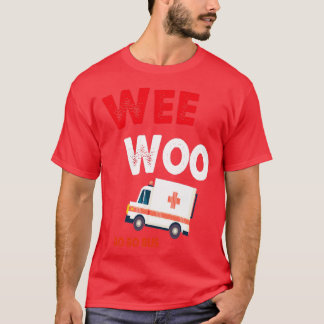 Shirt des Krankenwagenfahrers Thatx27s Was ich tre