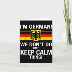 Shirt Deutsch Don' Keep Calm Karte