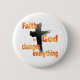 SHIRT_FaithInGodChangesEverything Button
