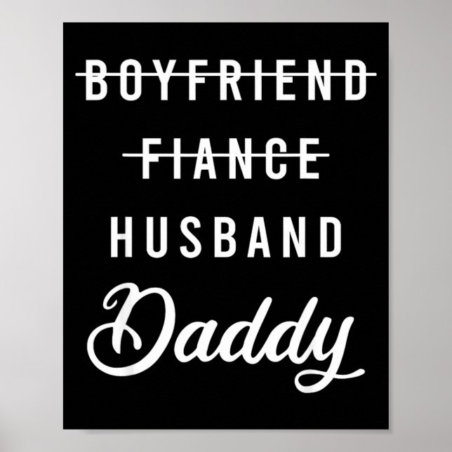 Shirt Freund Verlobter Ehemann Daddy Väter Poster (Vorne)