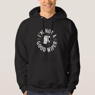 Shirt funny Im keine gute Wiper-Inapp zu verschenk