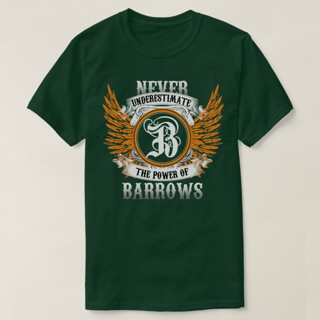 Shirt für Barrows: Unterschätzen Sie niemals den P (Design vorne)