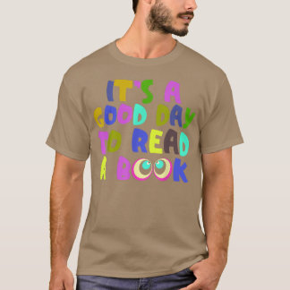 Shirt für Buchliebhaber Es ist ein guter Tag, ein