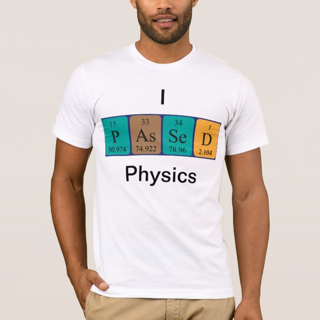 Shirt für die periodisch übergebene Physik (Vorderseite)