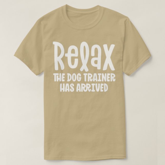 Shirt für Hundetrainer Entspannen Sie beim Hunde-T (Design vorne)