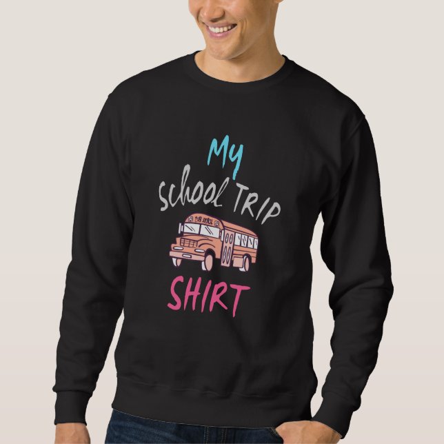 Shirt für meine Schulreise (Vorderseite)