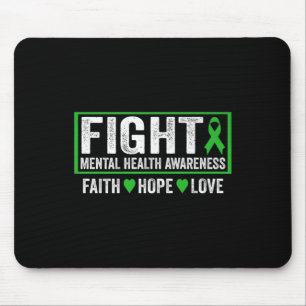 Shirt für psychische Gesundheit - Bekämpfung der p Mousepad