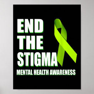 Shirt für psychische Gesundheit - Ende der Stigma Poster