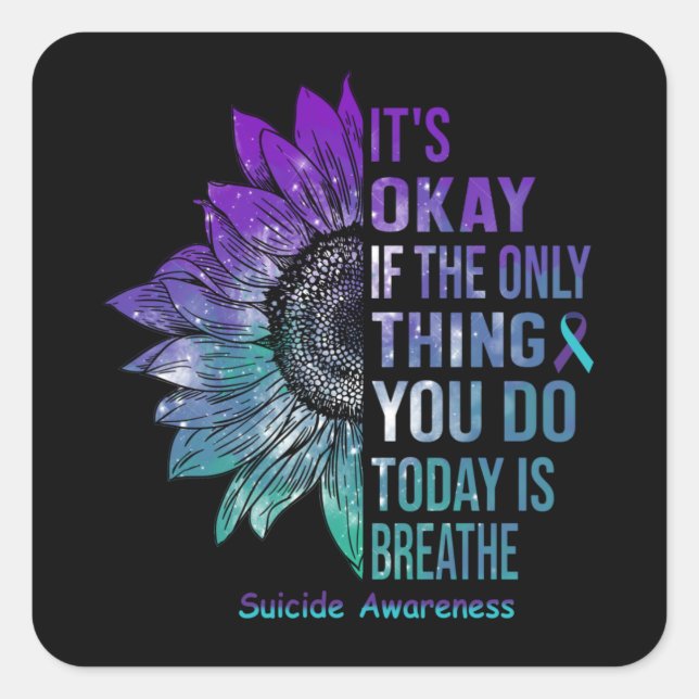 Shirt für Selbstmord Sonnenblume Geschenk für sie Quadratischer Aufkleber (Vorderseite)